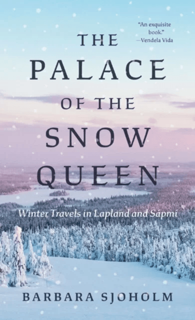 The Palace of the Snow Queen av Barbara Sjoholm