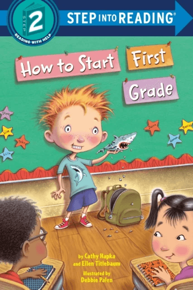 How to Start First Grade av Catherine A. Hapka, Ellen Titlebaum