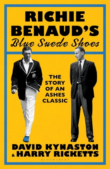 Richie Benaud¿s Blue Suede Shoes av David Kynaston, Harry Ricketts