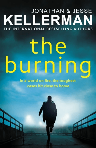 The Burning av Jonathan Kellerman, Jesse Kellerman