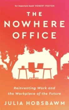 The Nowhere Office av Julia Hobsbawm