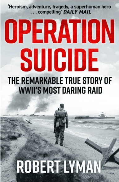 Operation Suicide av Robert Lyman