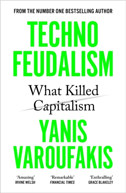Technofeudalism av Yanis Varoufakis