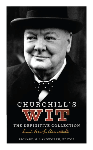 Churchill's Wit av Richard M. Langworth