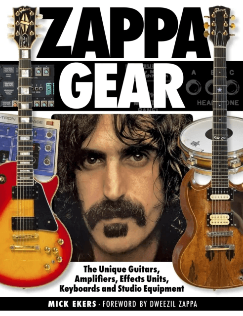 Zappa's Gear av Mick Ekers