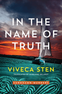 In the Name of Truth av Viveca Sten