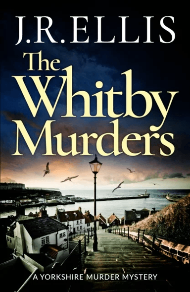 The Whitby Murders av J. R. Ellis
