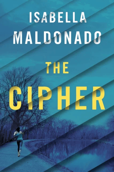 The Cipher av Isabella Maldonado