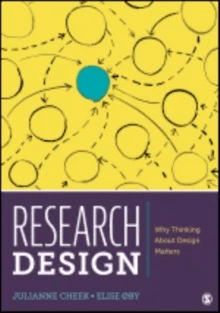 Research Design - Why Thinking About Design Matters. av Elise Øby, Julianne Cheek