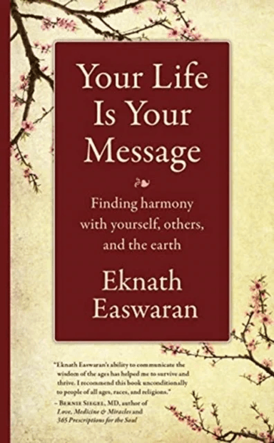 Your Life Is Your Message av Eknath Easwaran