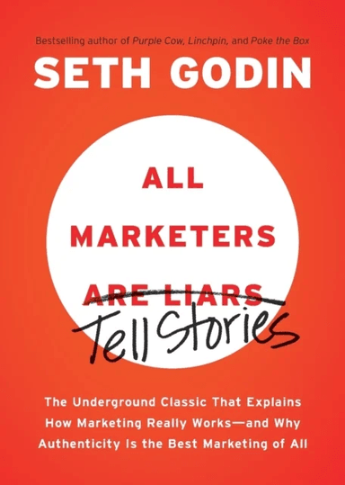 All Marketers are Liars av Seth Godin