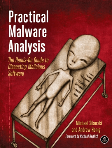 Practical Malware Analysis av Michael Sikorski