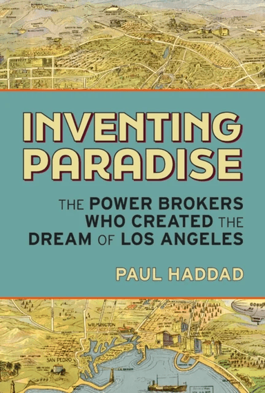 Inventing Paradise av Paul Haddad