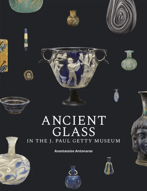 Ancient Glass in the J. Paul Getty Museum av Anastassios Antonaras