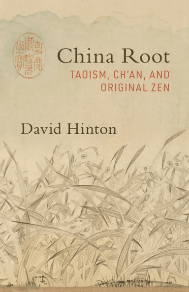 China Root av David Hinton