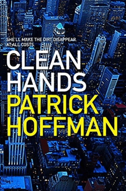 Clean Hands av Patrick Hoffman