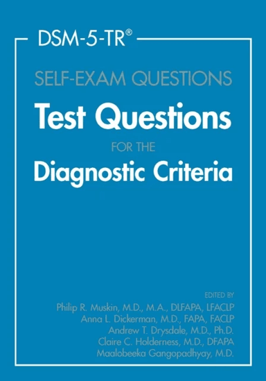 DSM-5-TR¿ Self-Exam Questions av Maalobeeka MD (Columbia University) Gangopadhyay