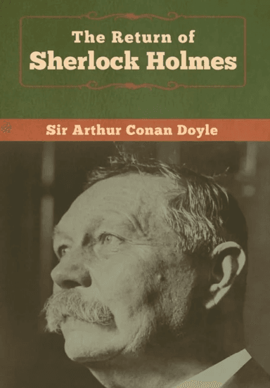 The Return of Sherlock Holmes av Sir Arthur Conan Doyle