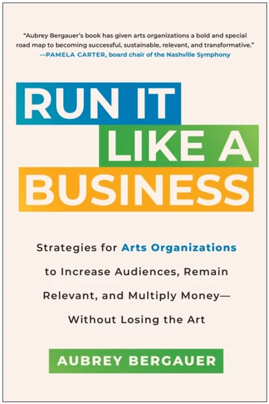 Run It Like a Business av Aubrey Bergauer