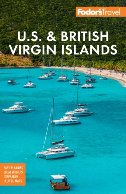 Fodor's U.S. & British Virgin Islands av Fodor¿s Travel Guides