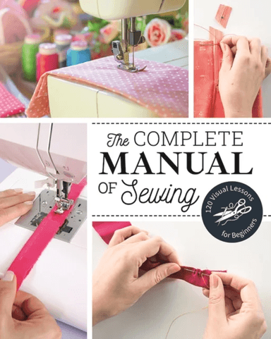 The Complete Manual of Sewing av Marie Claire