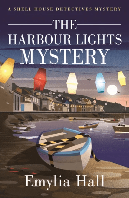 The Harbour Lights Mystery av Emylia Hall