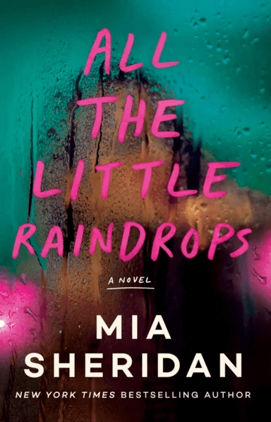 All the Little Raindrops av Mia Sheridan