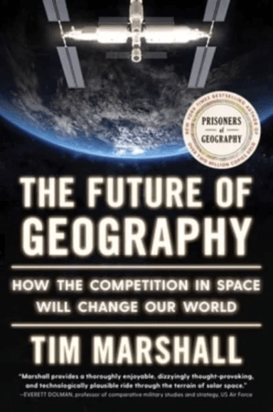 The Future of Geography av Tim Marshall