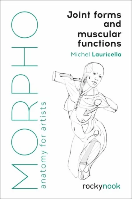 Morpho: Joint Forms and Muscular Functions av Michel Lauricella