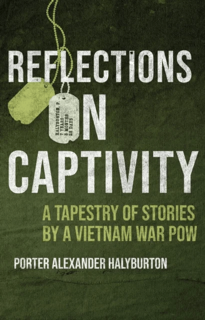 Reflections on Captivity av Porter Halyburton