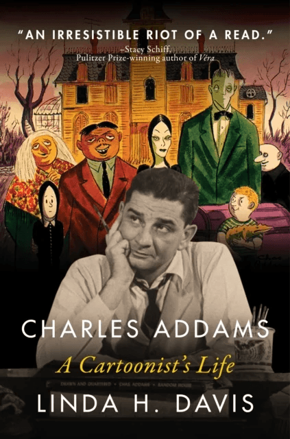 Charles Addams: A Cartoonist's Life av Linda H. Davis
