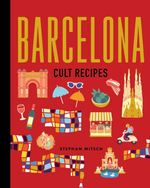 Barcelona Cult Recipes (mini) av Stephan Mitsch