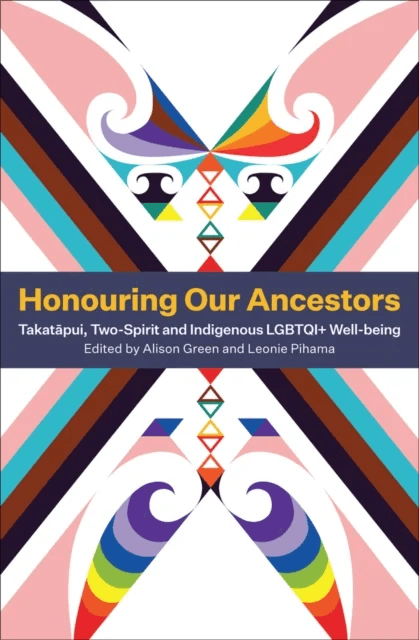 Honouring Our Ancestors av Alison Green, Leonie Pihama