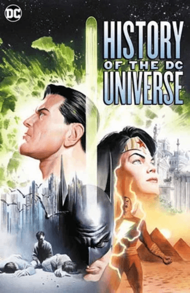 History of the DC Universe av Marv Wolfman, George Perez