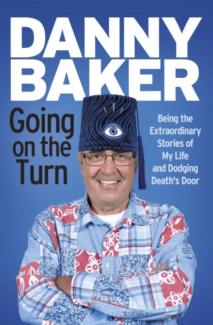 Going on the Turn av Danny Baker