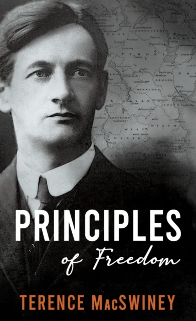 Principles of Freedom av Terence MacSwiney
