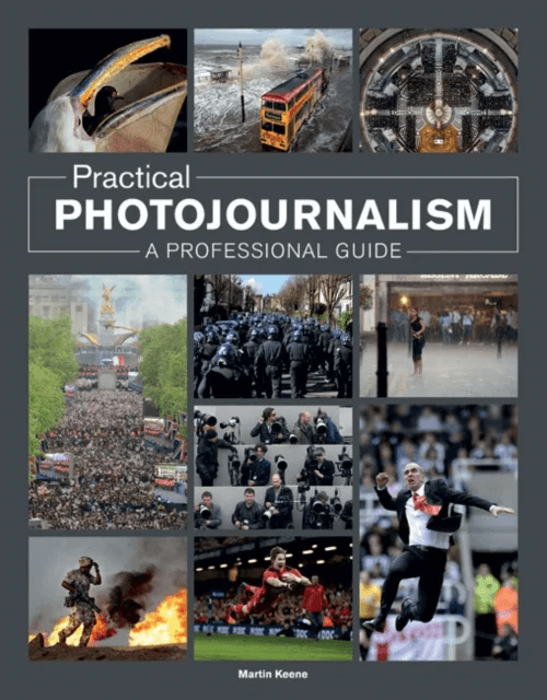 Practical Photojournalism av M Keene