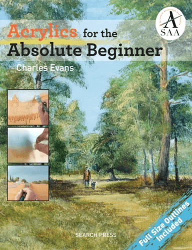 Acrylics for the Absolute Beginner av Charles Evans