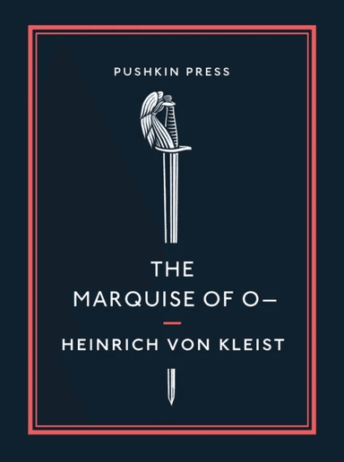 The Marquise of O¿ av Heinrich von Kleist