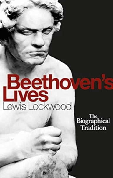 Beethoven's Lives av Prof. Lewis (Royalty Account) Lockwood