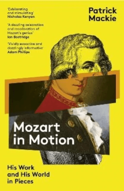 Mozart in Motion av Patrick Mackie
