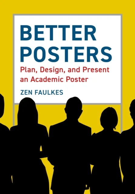 Better Posters av Zen Faulkes