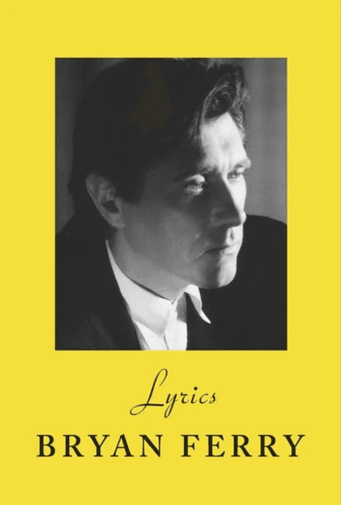 Lyrics av Bryan Ferry