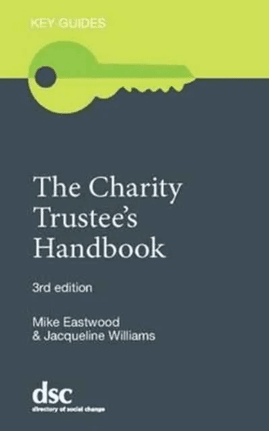 The Charity Trustee's Handbook av Mike Eastwood, Jacqueline Williams