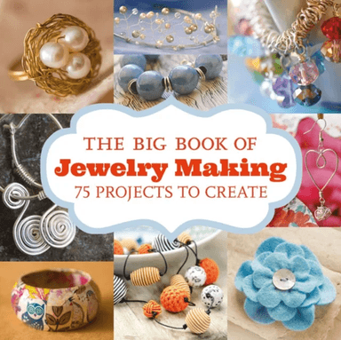 Big Book of Jewelry Making, The av UNKNOWN