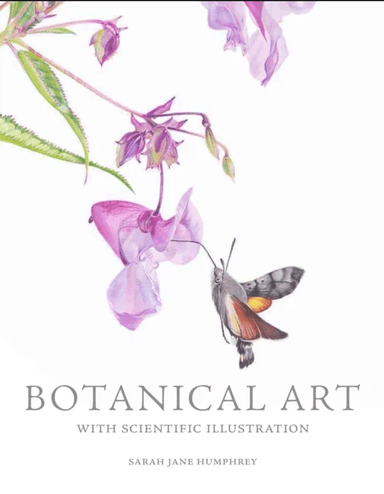 Botanical Art with Scientific Illustration av Sarah Jane Humphrey