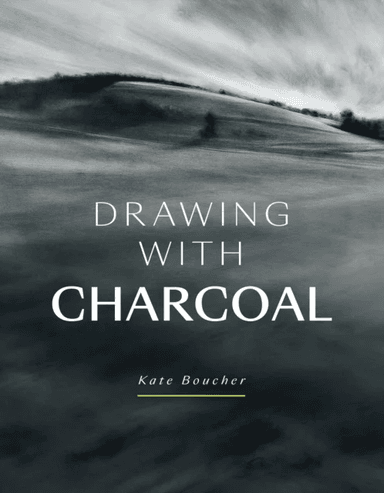 Drawing with Charcoal av Kate Boucher