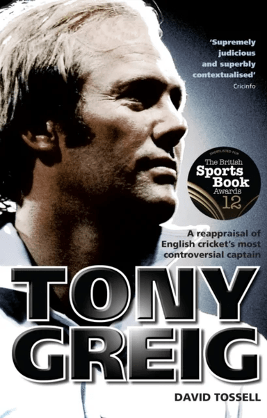Tony Greig av David Tossell
