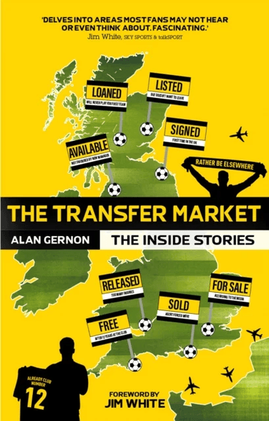 The Transfer Market av Alan Gernon