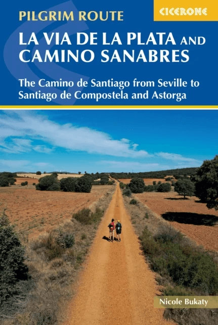 Walking La Via de la Plata and Camino Sanabres av Nicole Bukaty